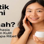 Tips Kulit Glowing Alami, Tidak Ribet dan Bisa Dimulai Hari Ini Tips Kesehatan